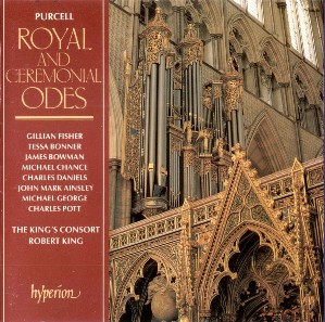 Purcell: Royal and Ceremonial Odes