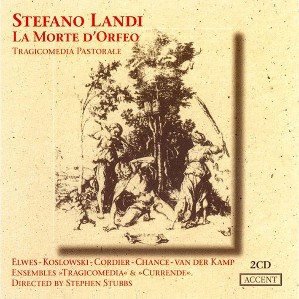 Landi: 'La Morte D'Orfeo' Tragicomedia Pastorale