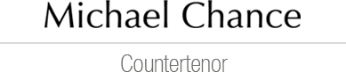 Michael Chance Countertenor
